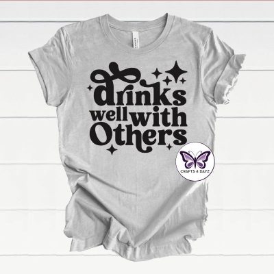 Drinks Well With Others