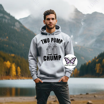 Two Pump Chump!