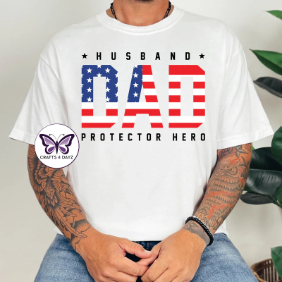 Husband Dad Protector Hero White DAD Husband Protector Hero