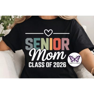 Senior Mom Black Colored Senior Mom 2026
