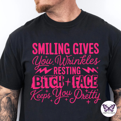 Smiling Gives You Wrinkles... T-Shirt