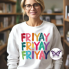 FriYay Crewneck White Happy FriYay! T-Shirt or Crewneck