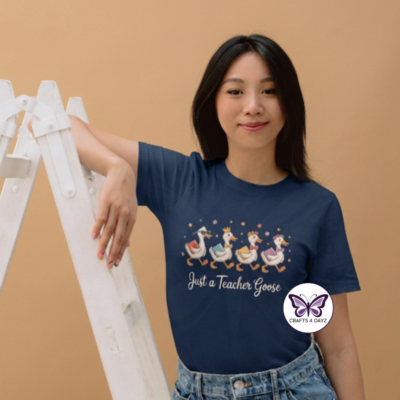 Just a Teacher Goose T-Shirt