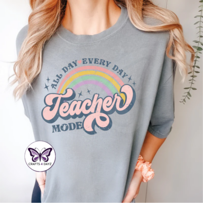Teacher All Day Everyday Gray Teacher Mode All Day Everyday T-Shirt
